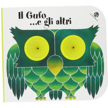 Il gufo... e gli altri. I buchini