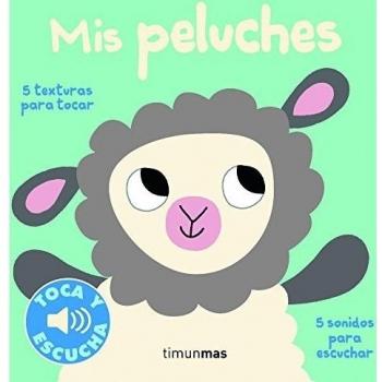 Mis peluches, toca y escucha