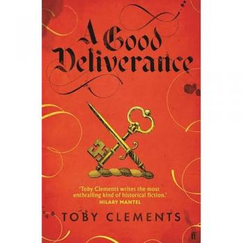 Toby Clements A Good Deliverance
