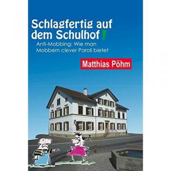 Schlagfertig auf dem Schulhof
