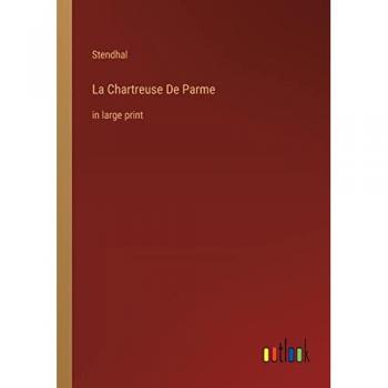 La Chartreuse De Parme: in large print