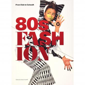 80s Fashion by Sonnet Stanfill, New Book
