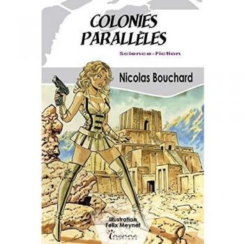 Colonies parallèles