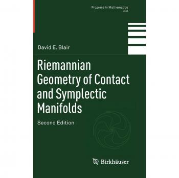 Riemannian Geometry of Contact and Symplectic Manifolds (Progress in Mathematics)