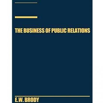 The Business of Public Relations