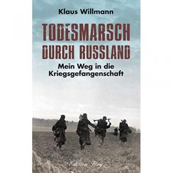Todesmarsch durch Russland