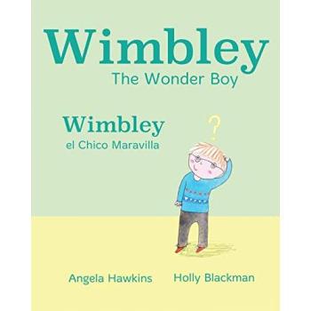 Wimbley el Chico Maravilla/ Wimbley the Wonder Boy