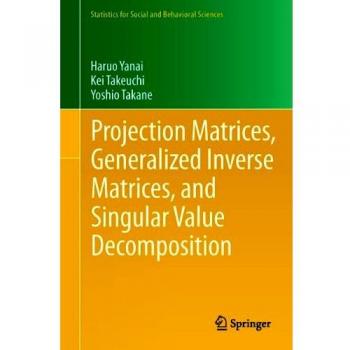 Projection Matrices, Generalized Inverse Matrices, and Singular Value Decomposition