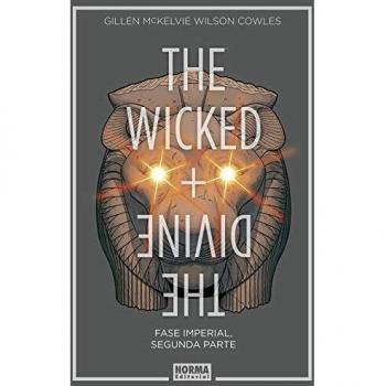 THE WICKED + THE DIVINE 6. FASE IMPERIAL. SEGUNDA PARTE