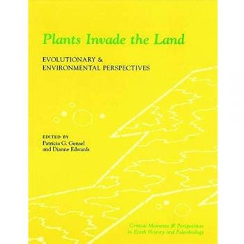 Plants Invade the Land: Evolutionary and Environmental Perspectives