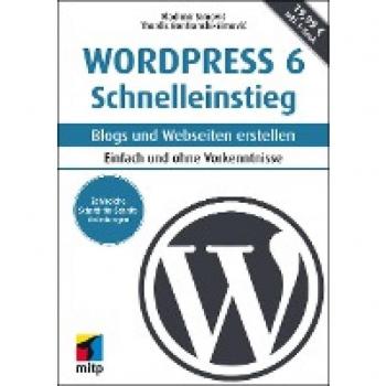 WordPress 6 Schnelleinstieg