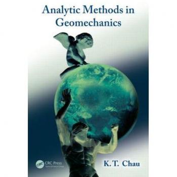 Analytic Methods In Geomechanics (Paperback)