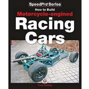 How to Build Motorcycleengined Racing Cars by Tony Pashley