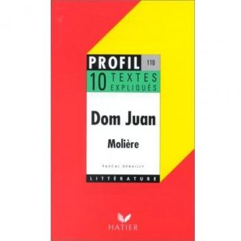 Dom Juan, textes expliqués
