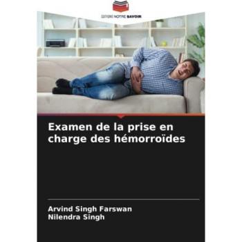 Examen de la prise en charge des hémorroïdes
