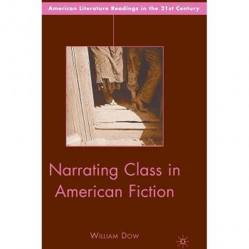 Narrating Class in American Fiction