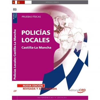 Policías Locales de Castilla-La Mancha. Pruebas Físicas