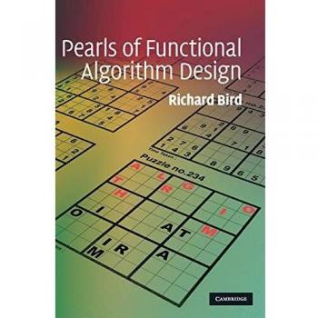 Richard Bird Pearls Of Functional Algorithm Design
