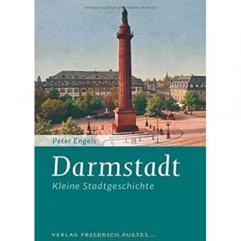Darmstadt: Kleine Stadtgeschichte