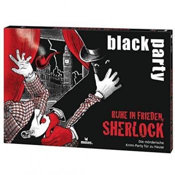 Black Party: Ruhe in Frieden, Sherlock