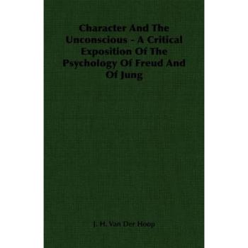 Character And The Unconscious