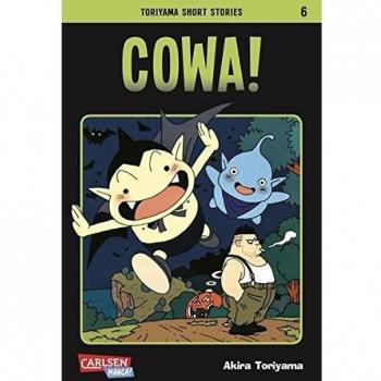Toriyama Short Stories 6: COWA! (6)