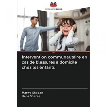 Intervention communautaire en cas de blessures à domicile chez les enfants