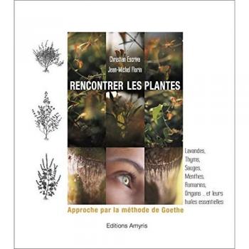 Christian Escriva Rencontrer Les Plantes
