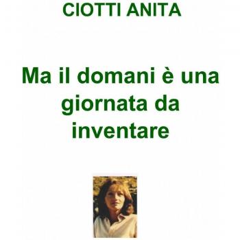 Ma il domani è una giornata da inventare