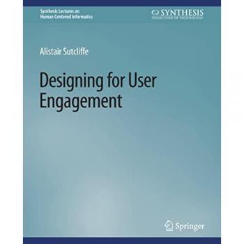 Designing for User Engagement