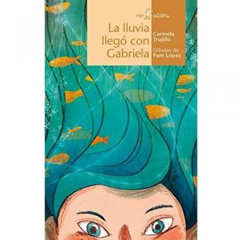 La lluvia llegó con gabriela