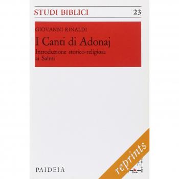 I canti di Adonaj. Introduzione storico-religiosa ai Salmi