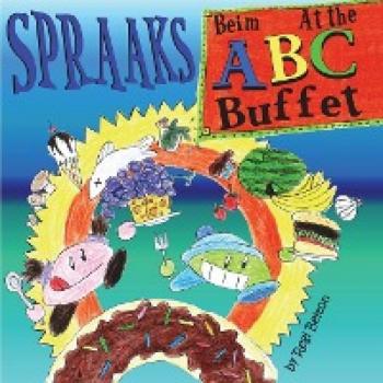 Spraaks At the ABC Buffet
