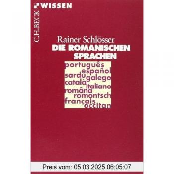 Die Romanischen Sprachen