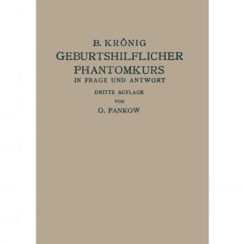 Geburtshilflicher Phantomkurs in Frage und Antwort