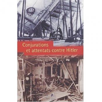 Conjurations et attentats contre Hitler