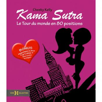 Kama Sutra : Le Tour du monde en 80 positions