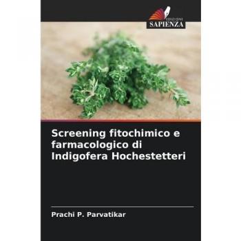 Screening fitochimico e farmacologico di Indigofera Hochestetteri