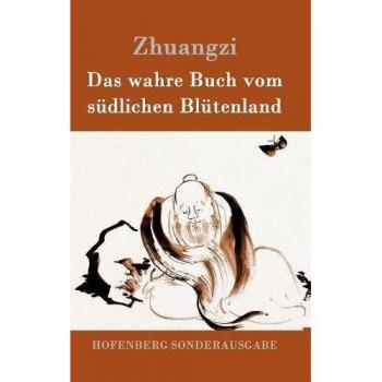Das wahre Buch vom südlichen Blütenland