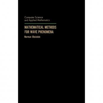 Mathematical Methods for Wave Phenomena
