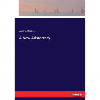 A New Aristocracy