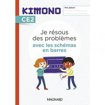 Kimono CE2 : Je résous des problèmes avec les schémas en barres (2022)