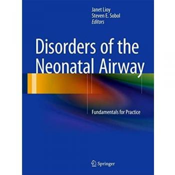 Disorders of the Neonatal Airway