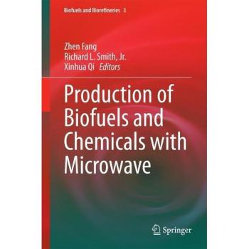 Vitalsource Technologies, Inc. Production of Biofuels and Chemicals with Microwave