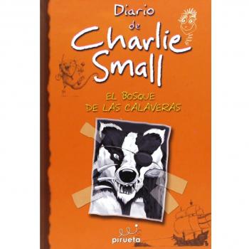 Diario de Charlie Small 8: el bosque de las calaveras