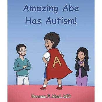 Amazing Abe Has Autism!