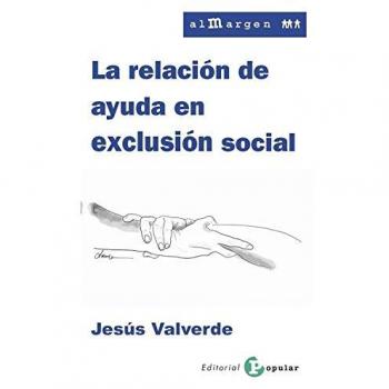 La relación de ayuda en exclusión social