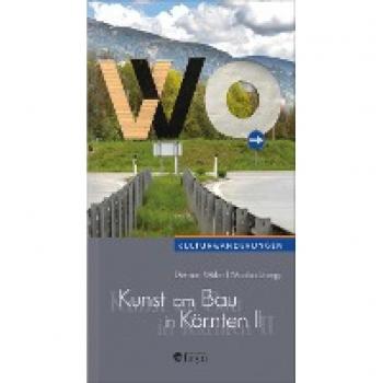 Müller, Dietmar: Kunst am Bau in Kärnten 2