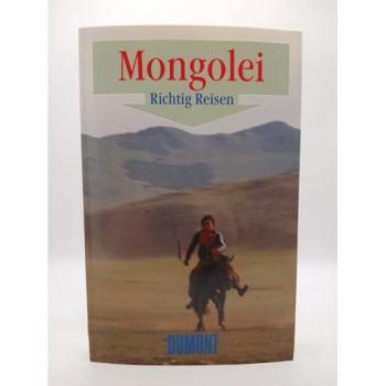 Mongolei (DuMont Richtig Reisen)