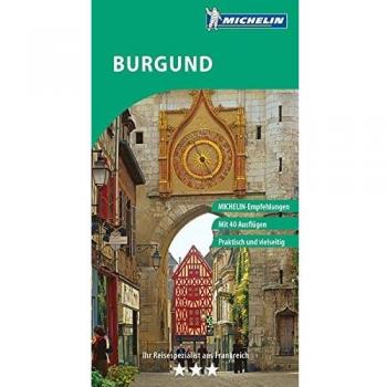 Burgund (Grüne Reiseführer Deutsch)